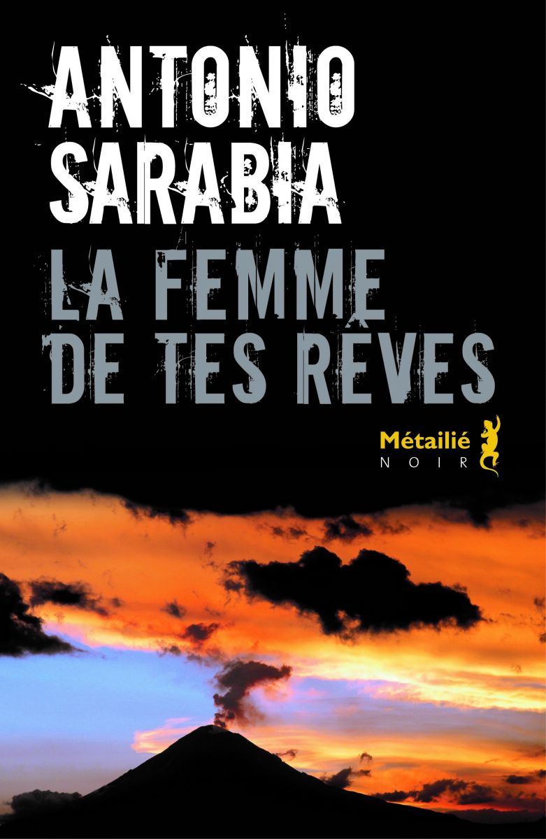 La femme de tes rêves