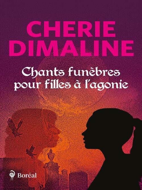 Couverture du livre Chants funèbres pour filles à l'agonie.