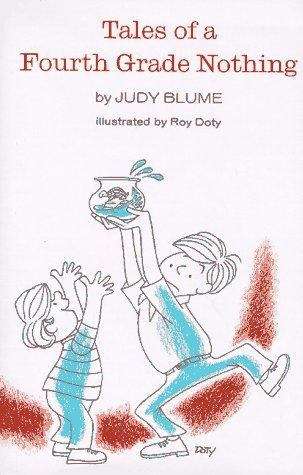 Cover of the book Tales of a fourth grade nothing by Judy Blume and Roy Doty.