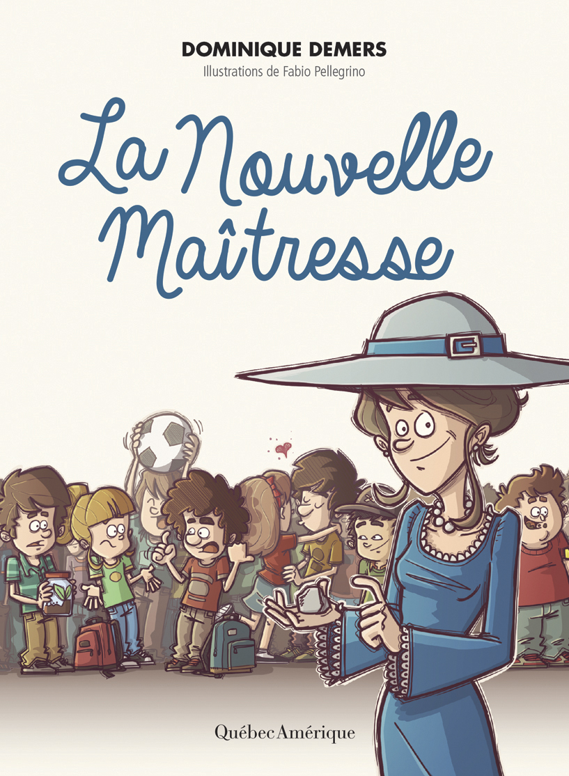 Couverture du livre La nouvelle maîtresse par Dominique Demers.