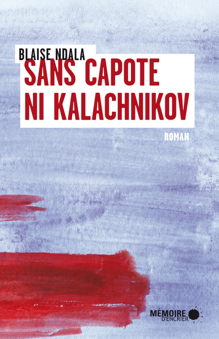 image de Sans capote ni Kalachnikov