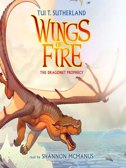 Cover of the book The dragonet prophecy, wings of fire book 1 by Tui T Sutherland.