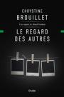 Image de couverture de Le regard des autres
