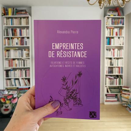 Empreintes de résistance par Alexandra Pierre