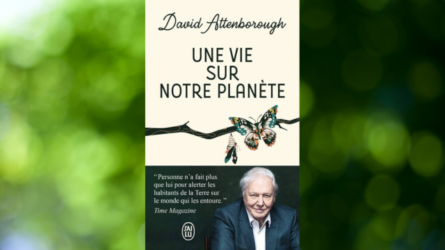 Couverture du livre Une vie sur notre planète par David Attenborough.