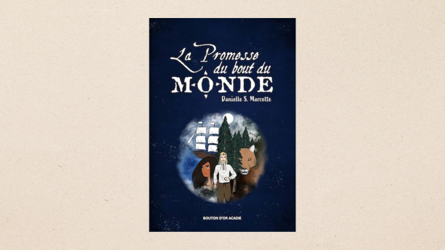Couverture du livre La Promesse du bout du monde par Danielle S. Marcotte.