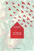 Image de couverture de La vieille qui court
