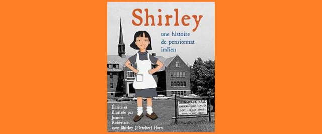 Image de couverture de Shirley: une histoire de pensionnat indien par Joanne Robertson